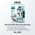 HM (HX-69) Wired Earphones